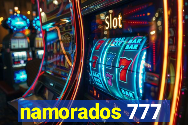 namorados 777